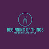 Writer: Beginning of Things