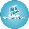 The Trade School