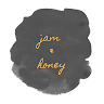 jam and honey