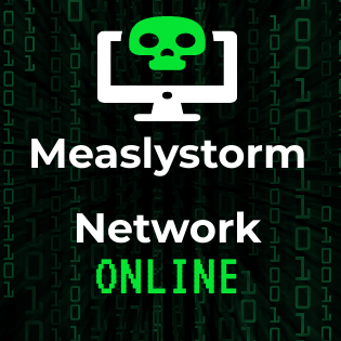 Image pertaining to MEASLYSTORM NETWORK