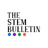 Writer: The STEM Bulletin