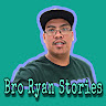 Bro Ryan Stories