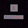 E - For Everything