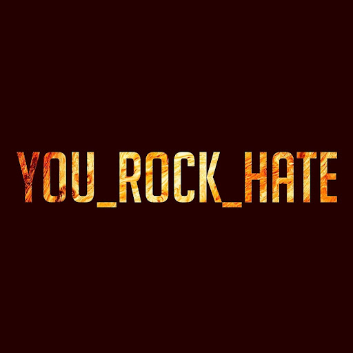 YouRock Hate