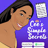 Cee’s Simple Secrets Podcast