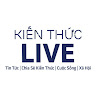 Kiến Thức Live