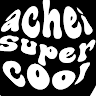 ACHEI SUPER COOL