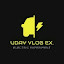 Uday Vlogs