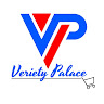 VERIETY PALACE