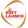 Soft Launch