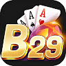 B29 CLUB - Trang Chủ Tải App B29 Cho APK IOS Chính Thức