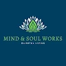 Mind and Soul Works