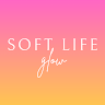 soft life glow