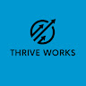 Writer: Thrive Works Solutions