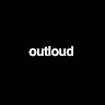 OUTLOUD