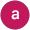 a s