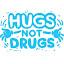 Hugs Nott Drugs