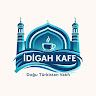 Yazarın fotoğrafı: idigahkafe