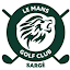 Le Mans Golf Club - Sargé Le Mans Golf Club - Sargé