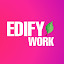 EDIFY WORK