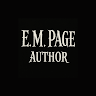 Writer: E. M. Page