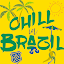 Chill in Brazil (Owner)