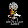INSIDE KILLER GAMER