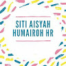 Siti Aisyah Humairoh HR