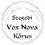 Szegedi Vox Nova Kórus (Owner)