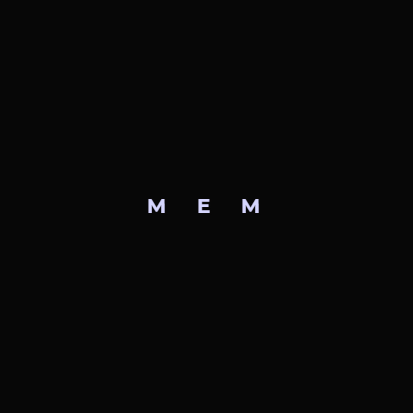 M E M