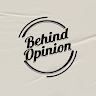 Behind Opini