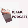 Djamu Podcast