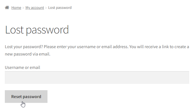 Submitting the username of the email of the account to get a password reset email.