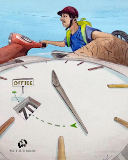 It is Time run for office | Artwork By Mithil Thaker