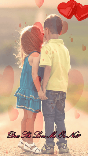 Does She Love Me Or Not?