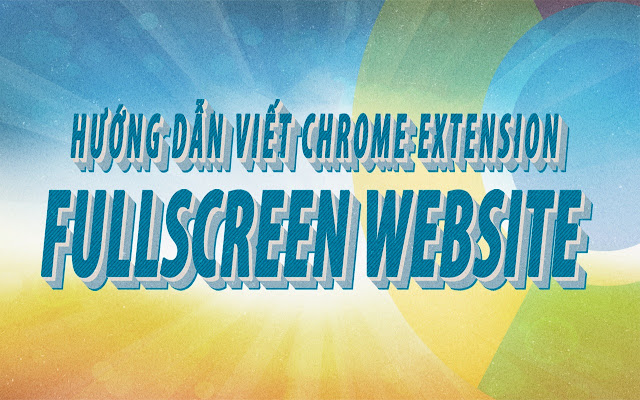 Fullscreen Chrome