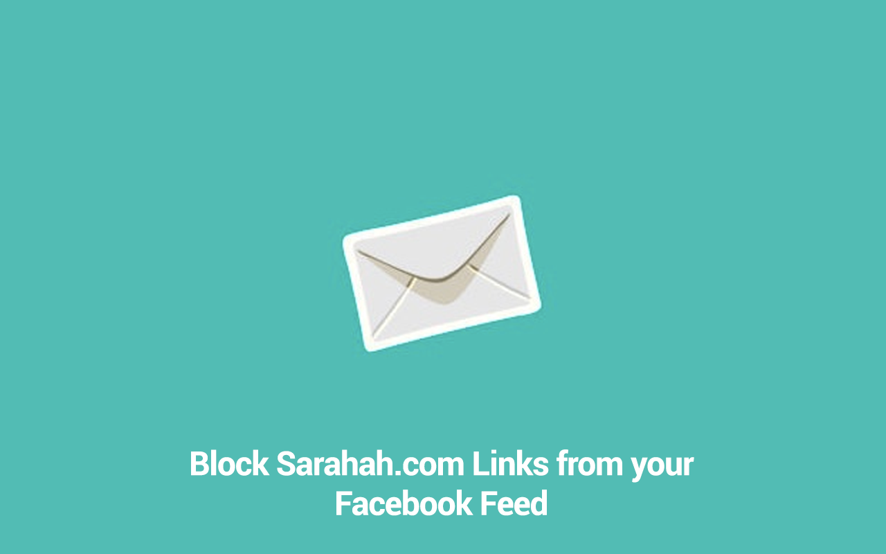 Sarahah Facebook Feed Blocker Preview image 1