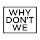 Why Dont We Wallpaper HD Custom New Tab