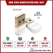 Usb Bluetooth Orico Bta - 403 Dùng Cho Laptop Và Pc - Hàng Chính Hãng