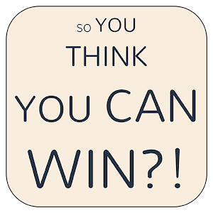 Download So You Think You Can Win?! For PC Windows and Mac