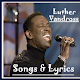 Download Luther Vandross Greatest Songs & Lyrics For PC Windows and Mac 1.0