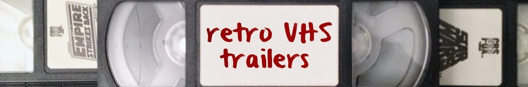 retro VHS trailers Banner