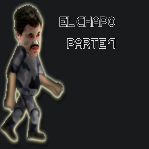 El chapo parte 1