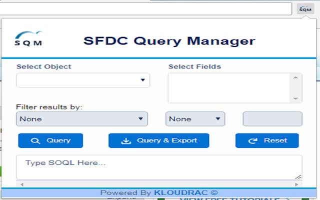 SFDC Query Manager chrome extension