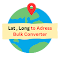 Item logo image for Lat Long to Address Bulk Converter