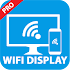 MiraCast - Wifi Display1.0