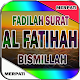 Download Fadilah Surat Al Fatihah, For PC Windows and Mac 1.7.7