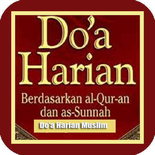 Do'a Harian Muslim Lengkap