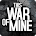 This War of Mine v 1.1.5 Mod // unlimited resources/unlocked