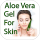 Aloe vera gel for skin Download on Windows